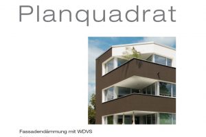 Planquadrat 4/14: Fassadendämmung mit WDVS – Richtig planen und konstruieren