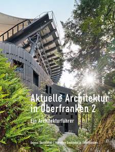 Aktuelle Architektur in Oberfranken 2.0