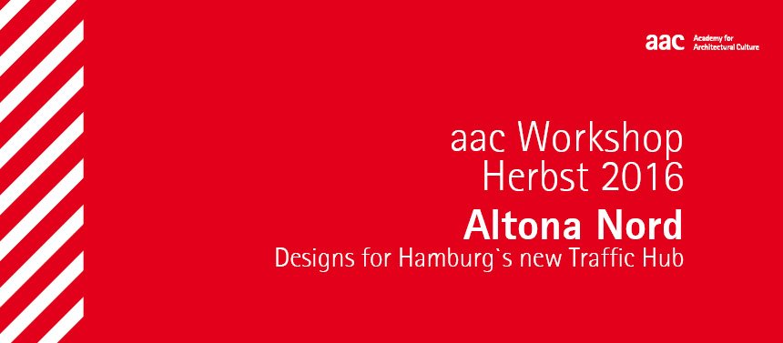 Altona Nord: Designs for Hamburg’s new Traffic Hub